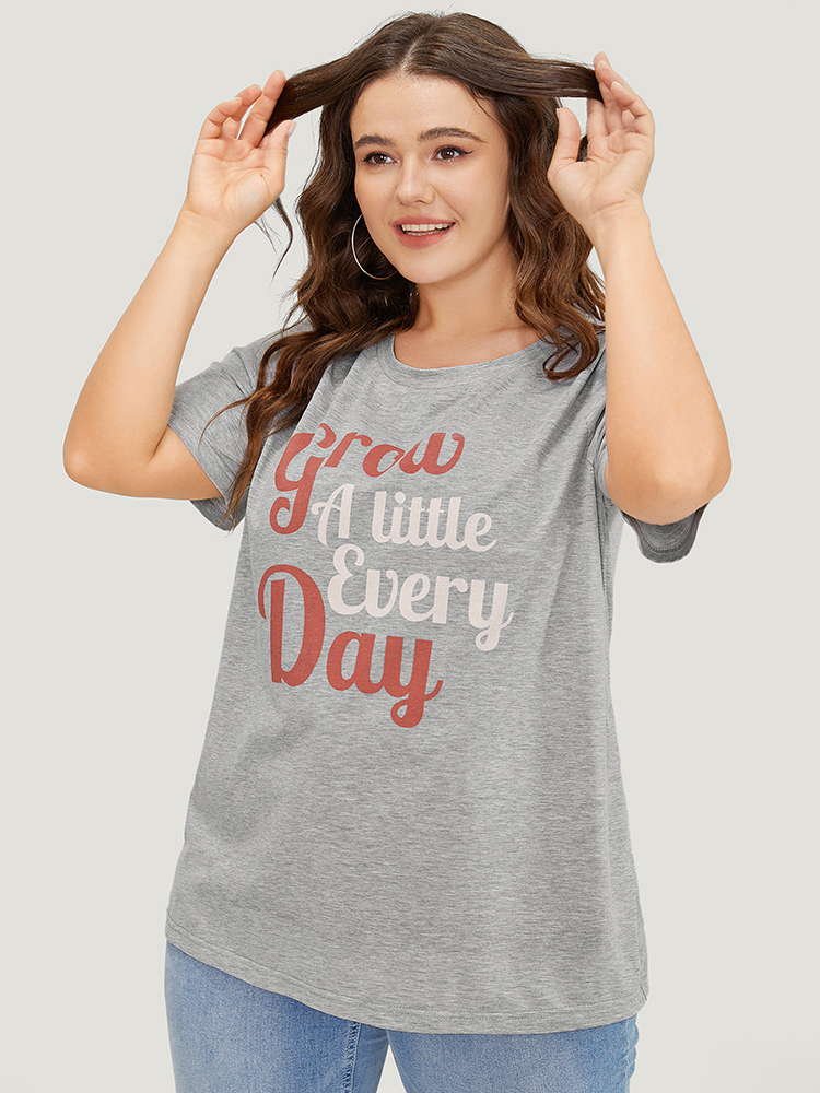 

Plus Size Positive Slogans Print Round Neck T-shirt Gray Women Casual Positive slogan Round Neck Dailywear T-shirts BloomChic